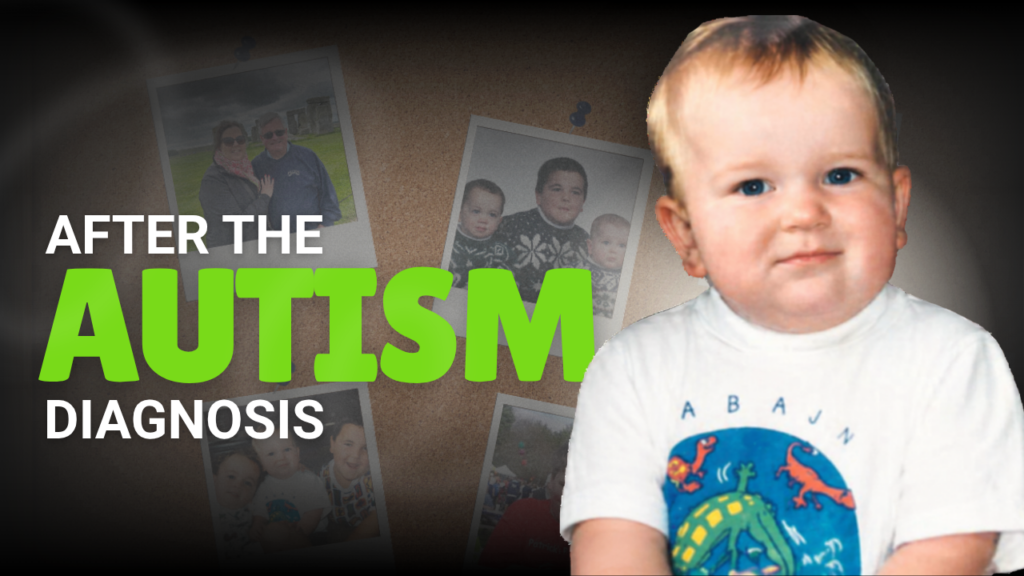 After the Autism Diagnosis, Everything Changed