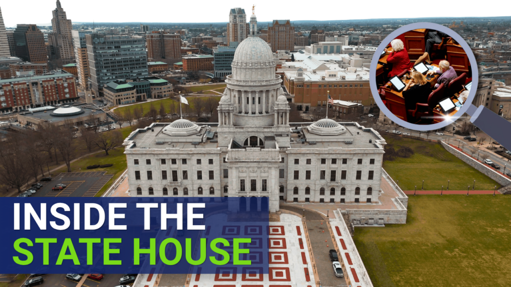 Aerial view of the Rhode Island State House in Providence with the city skyline in the background. Overlaid text reads “Inside the State House.” A magnified inset shows lawmakers seated in a legislative chamber, suggesting a look at activity inside the building.