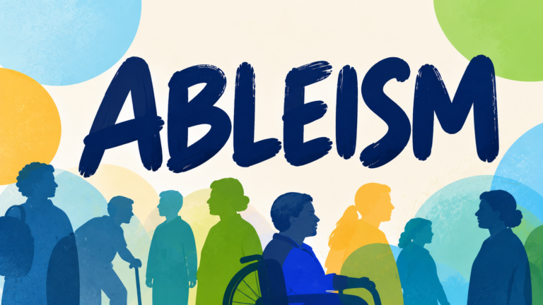 The word ABLEISM in large, bold navy brushstroke letters spans the top of an illustrated graphic with a cream background and soft overlapping circles of blue, green, and yellow. Below the word, a row of diverse people appears as layered silhouettes in shades of blue, teal, green, and yellow, facing in different directions. The group includes a person using a wheelchair at the center, an older person walking with a cane, a person wearing a backpack, and others standing or walking, creating a sense of a varied, inclusive crowd.